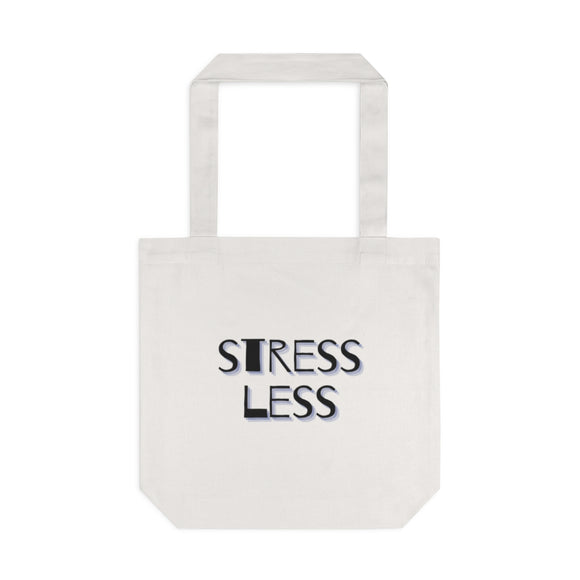 Tote Bag - Stress Less